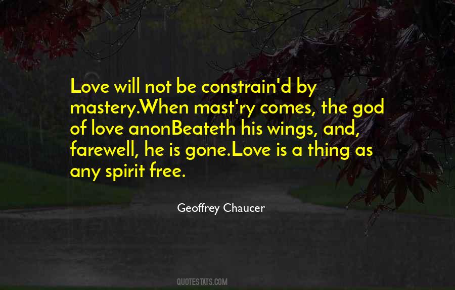 Quotes About Love And Free Will #1188752