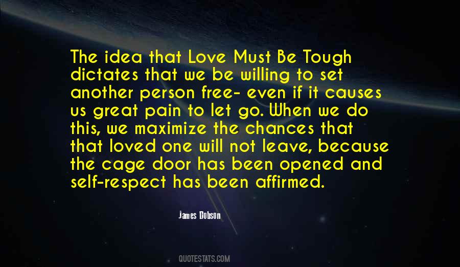 Quotes About Love And Free Will #1480510