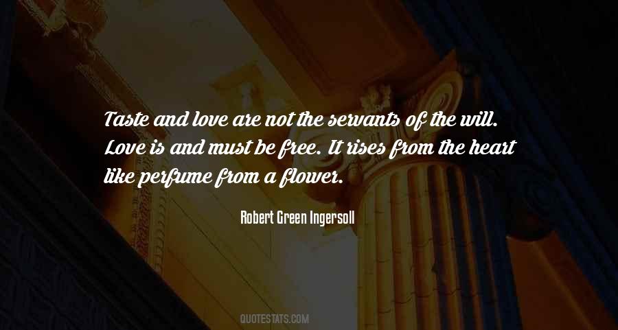 Quotes About Love And Free Will #1483949