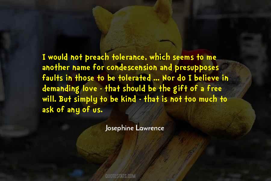 Quotes About Love And Free Will #1858916