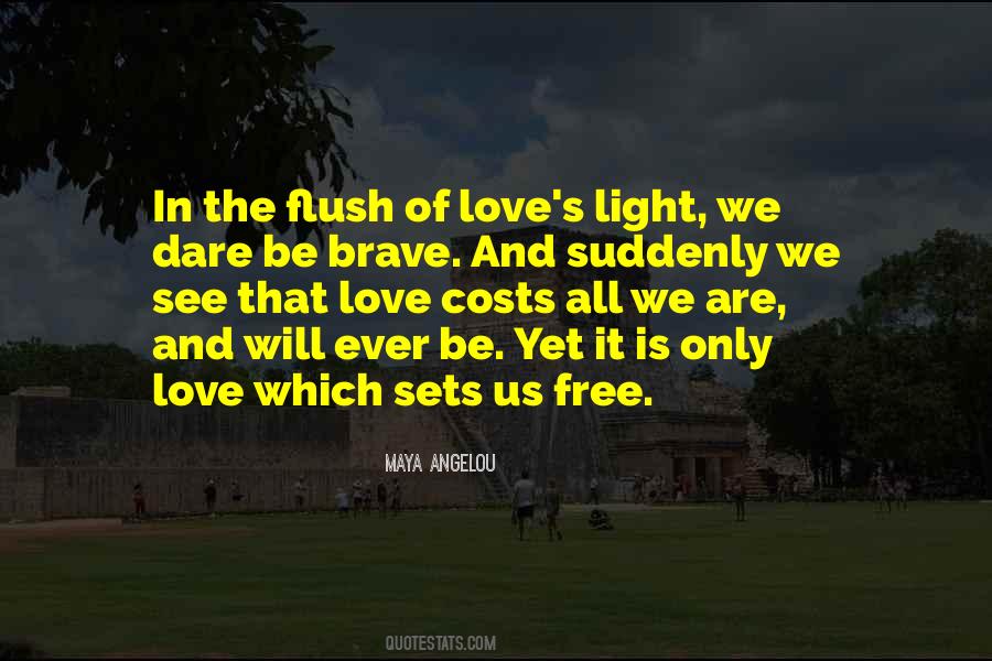 Quotes About Love And Free Will #69600