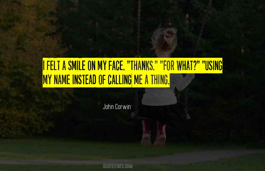 Quotes About Using Someone's Name #1084053