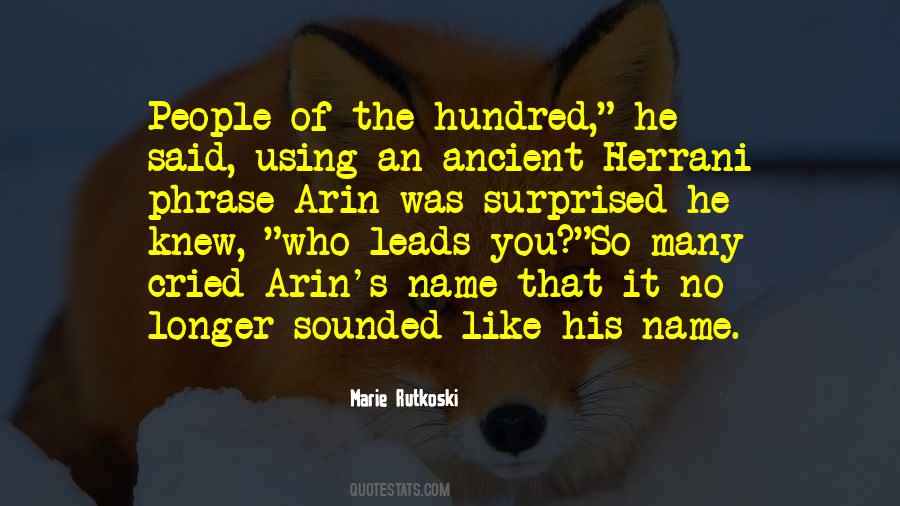 Quotes About Using Someone's Name #316777