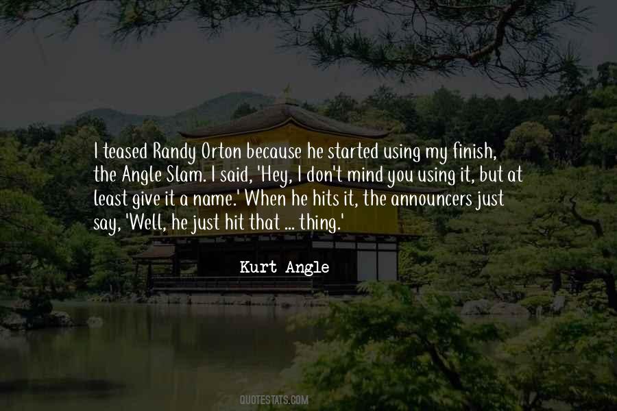 Quotes About Using Someone's Name #757978
