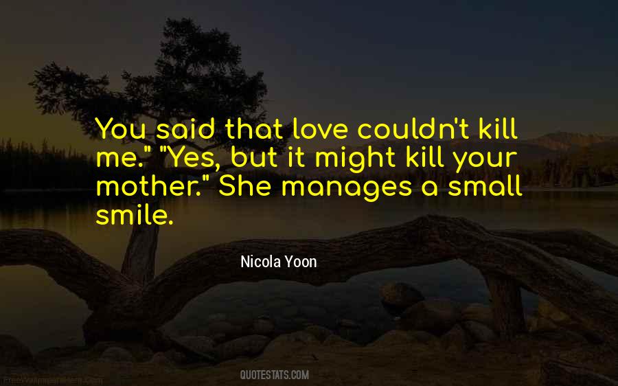 Quotes About Love Your Smile #751992