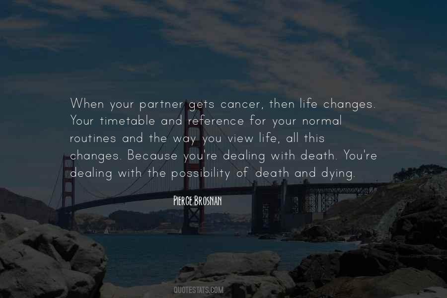Quotes About Dying Of Cancer #163605