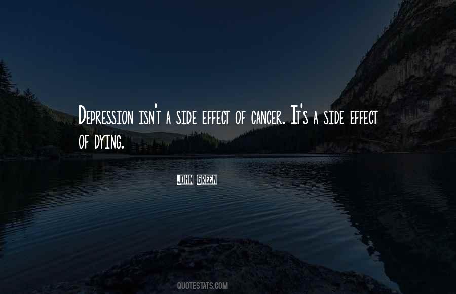 Quotes About Dying Of Cancer #888841