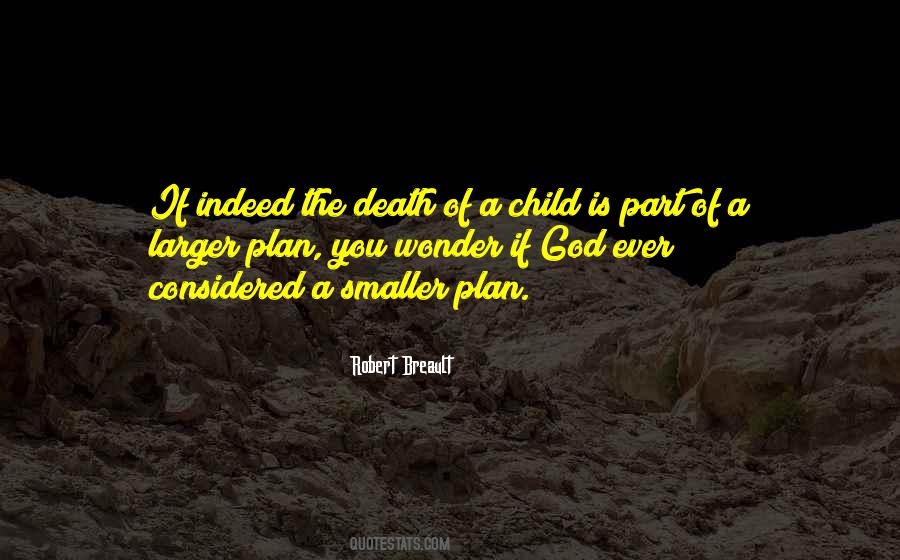 Quotes About Death Of A Child #916749