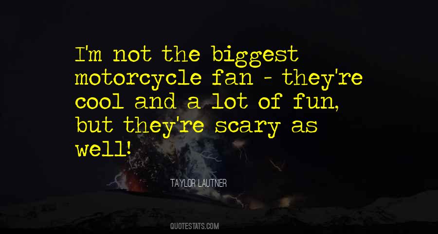 Quotes About Biggest Fan #1375237