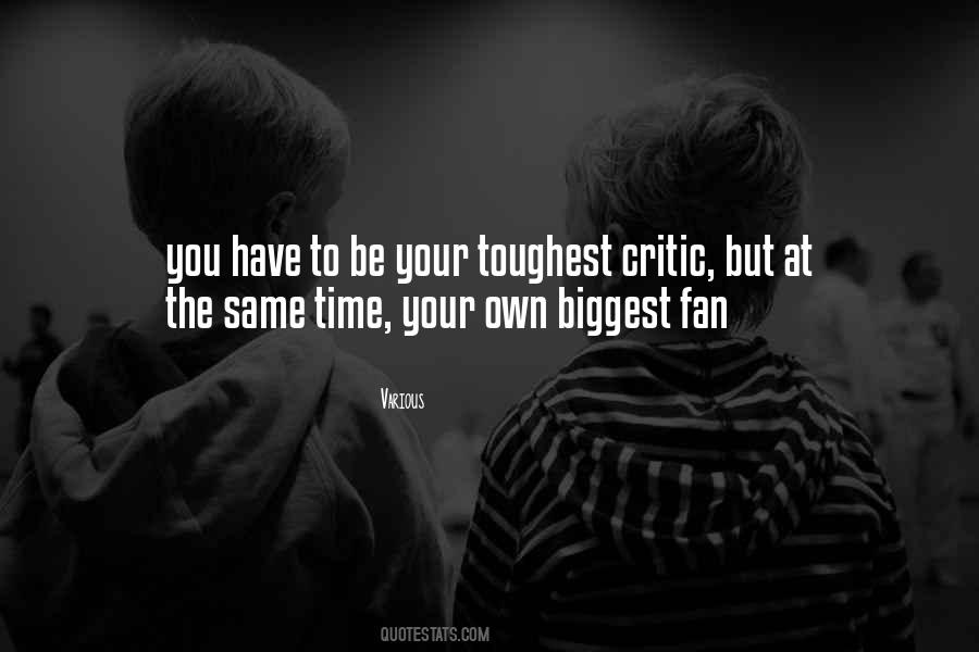 Quotes About Biggest Fan #566146