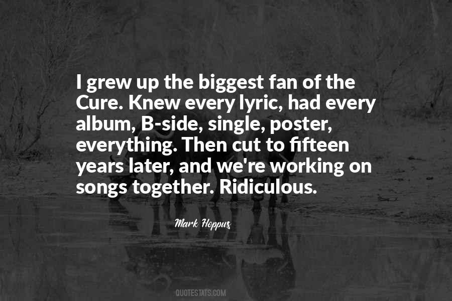 Quotes About Biggest Fan #916372