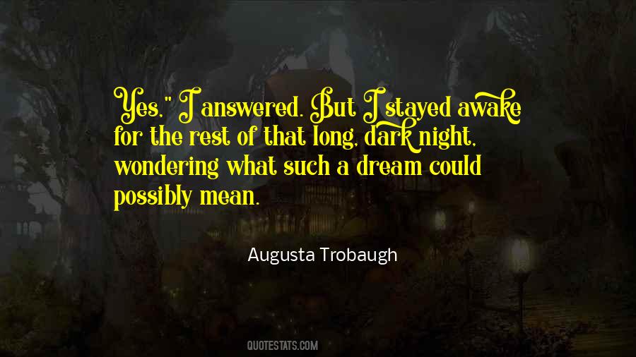 Stayed Up All Night Quotes #1567383