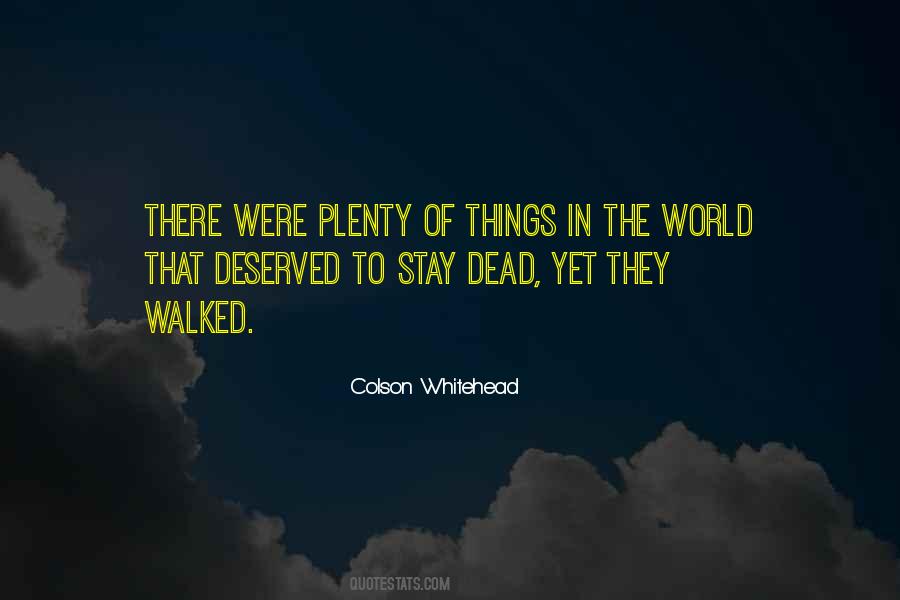 Things In The World Quotes #1416271