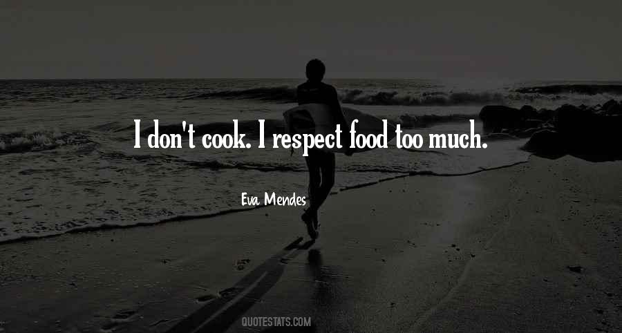 Quotes About Too Many Cooks #281687