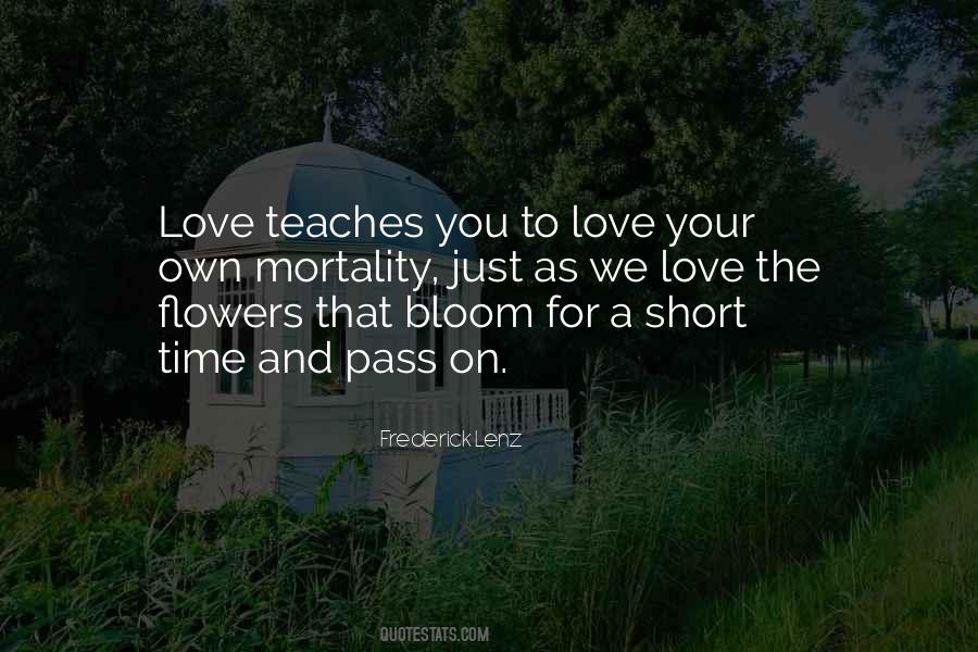 Quotes About Flowers That Bloom #1815684
