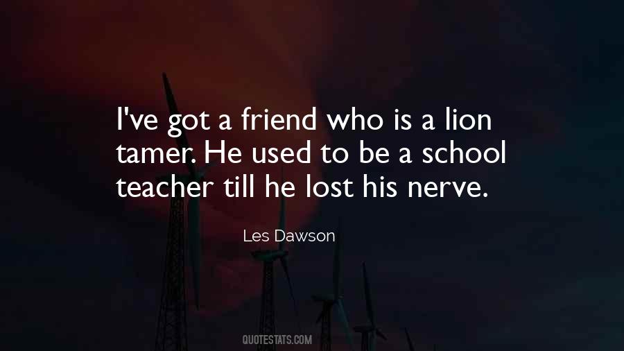 Quotes About A Lost Friend #930756