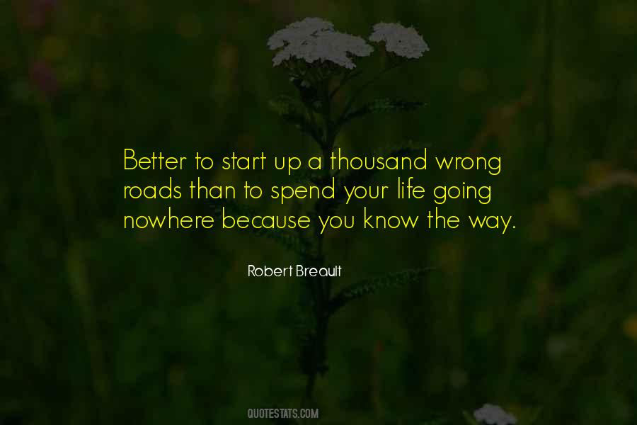 Quotes About Your Life #1838660