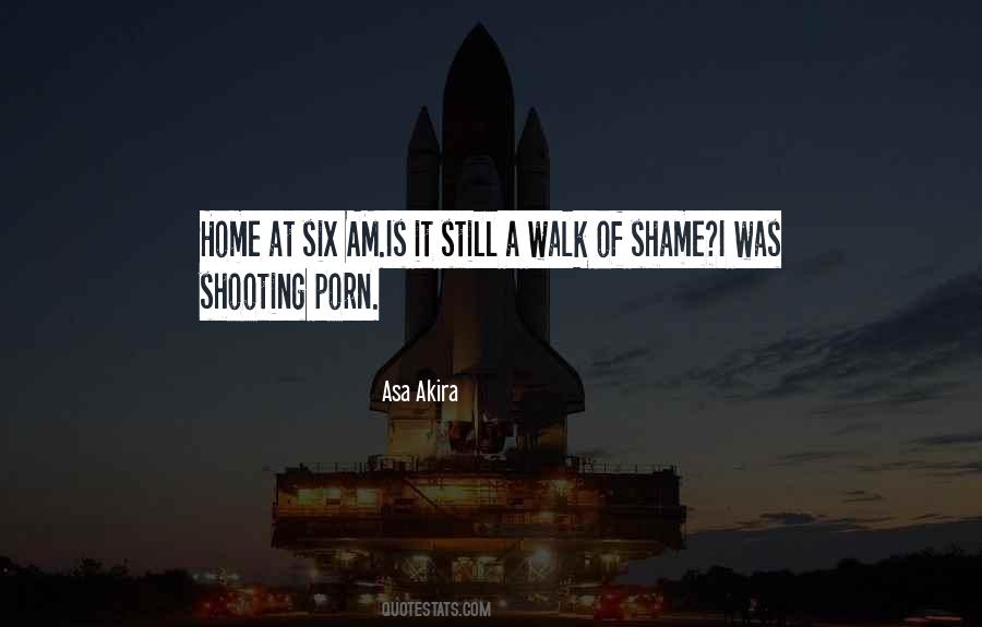 Quotes About The Walk Of Shame #887752