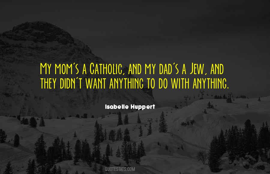 Quotes About Mom And Dad #106708