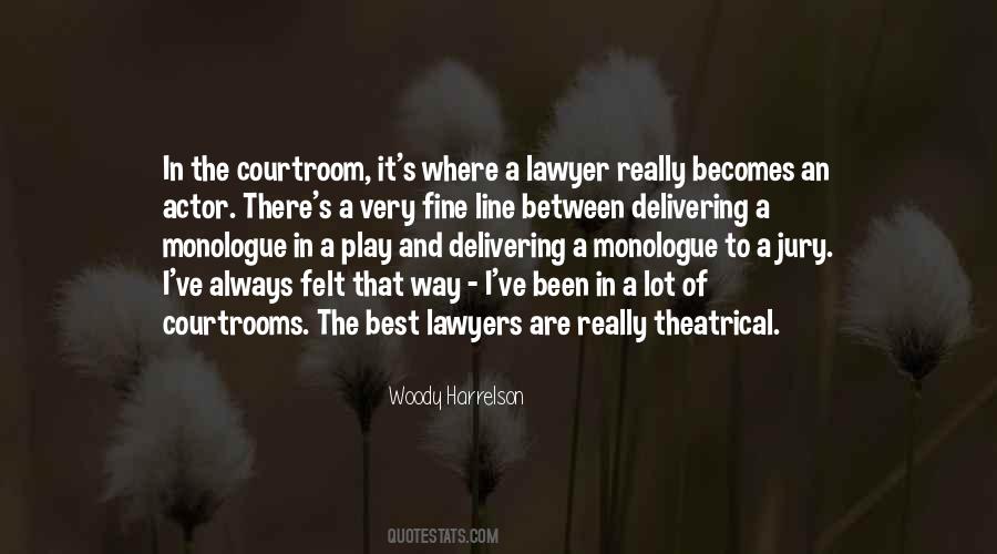 Quotes About Courtrooms #711305