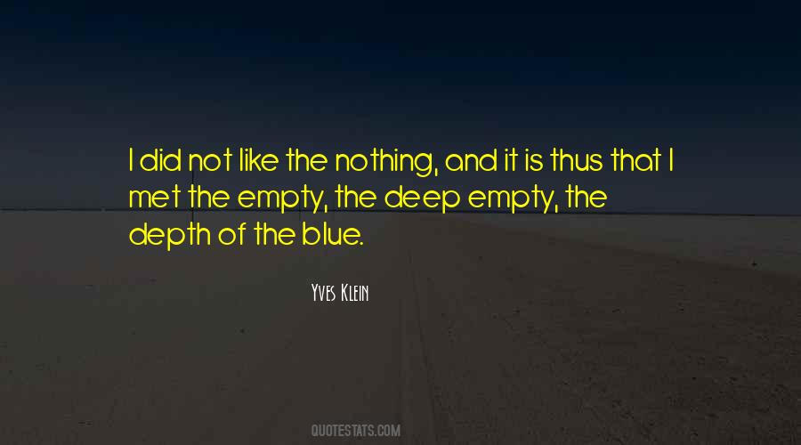 Quotes About Deep Blue #78933