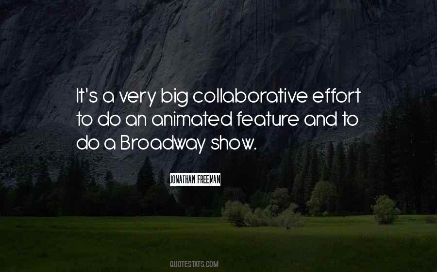 Quotes About Collaborative Effort #370697