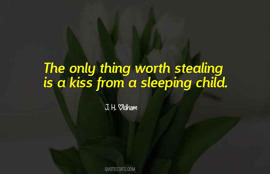 Quotes About Kissing Your Child #1788903