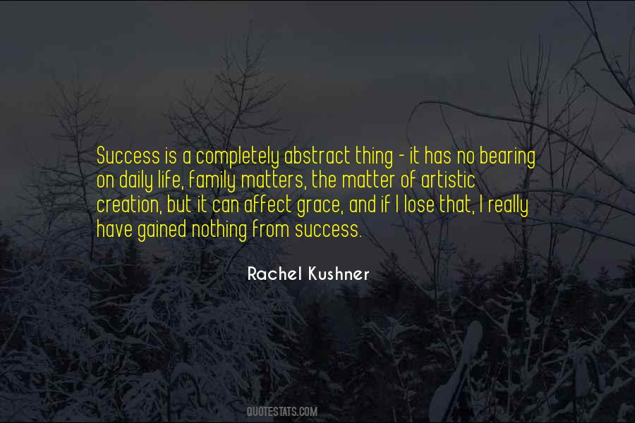 Quotes About Nothing Really Matters #1637308