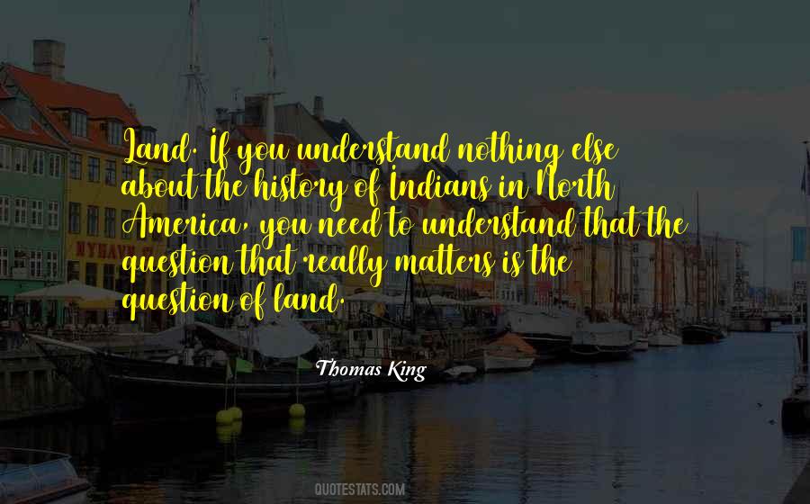 Quotes About Nothing Really Matters #1789738