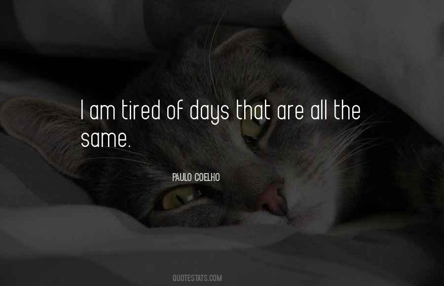 Quotes About Sad Days #823875