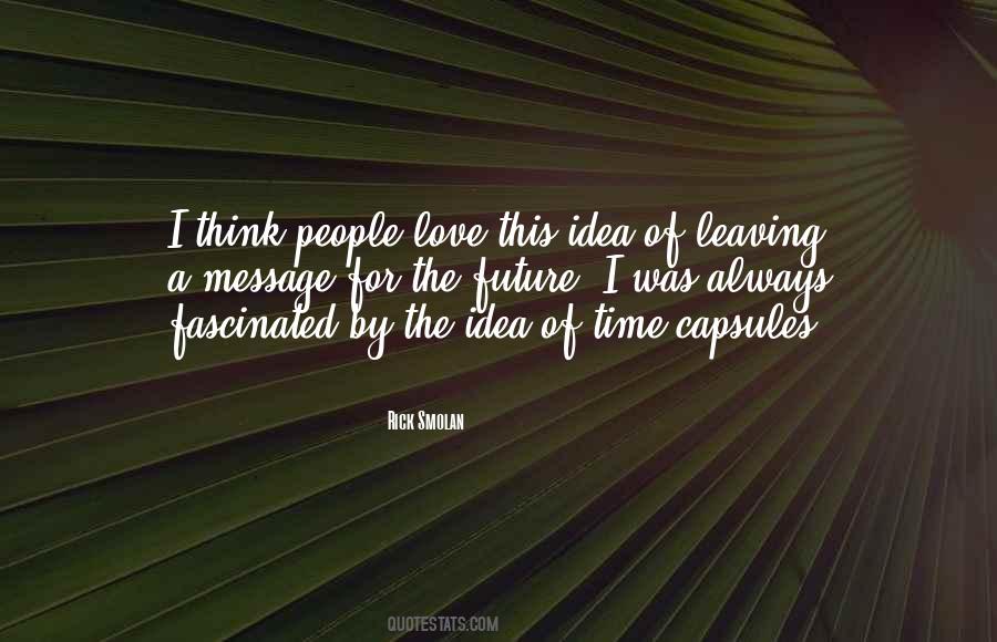 Quotes About Time Capsules #820503