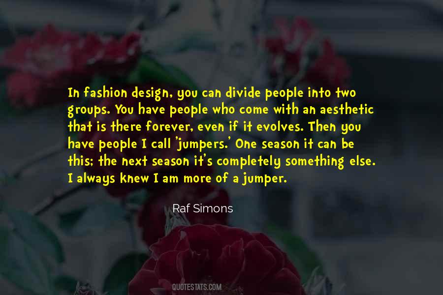 Quotes About Fashion Design #889344