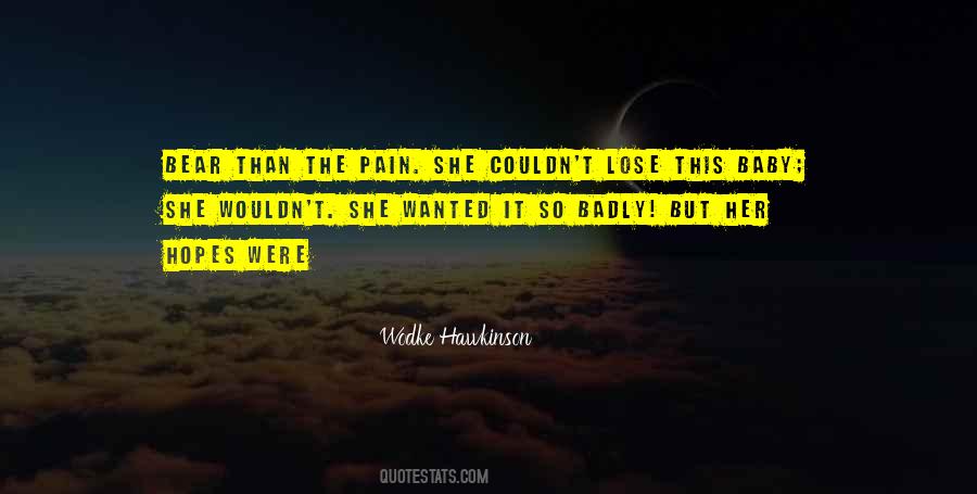 Lose The Baby Quotes #1540943
