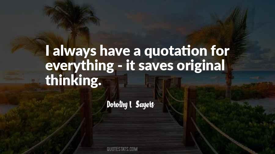 Quotes About Original Thinking #987397