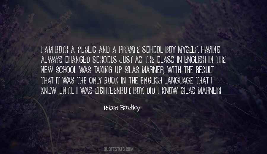 Quotes About Public And Private Schools #1468751