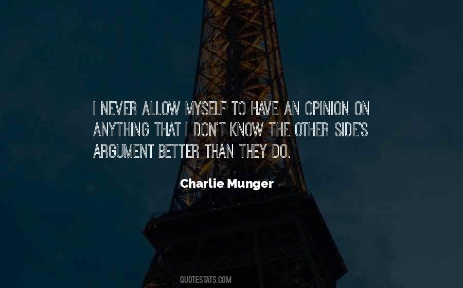 Quotes About Both Sides Of An Argument #1409426