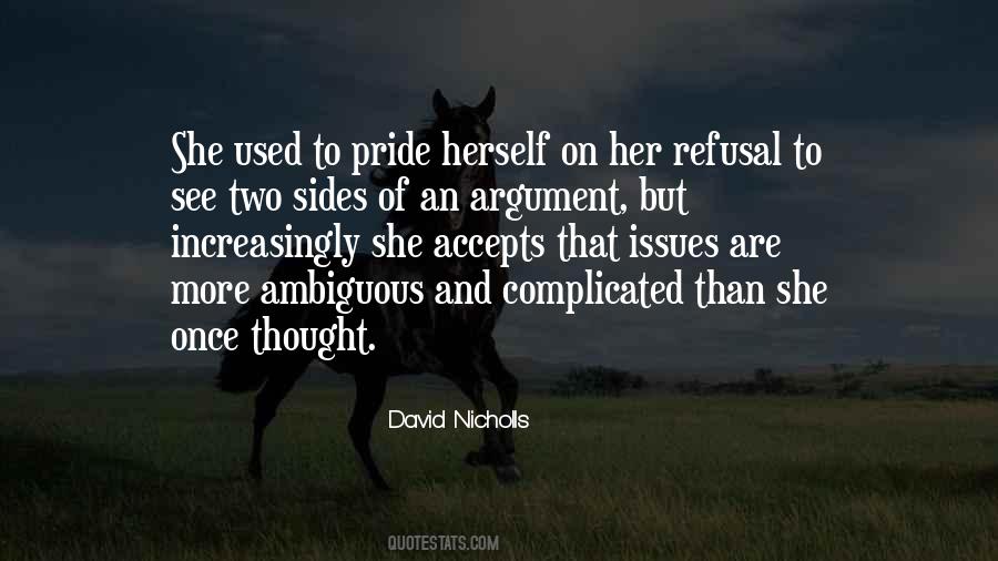 Quotes About Both Sides Of An Argument #446090