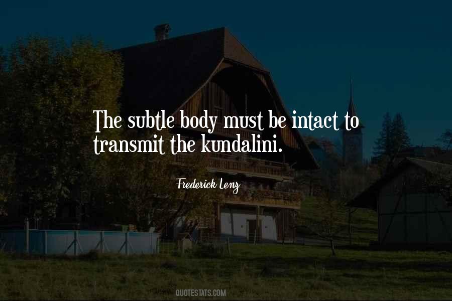Quotes About Kundalini #1314306