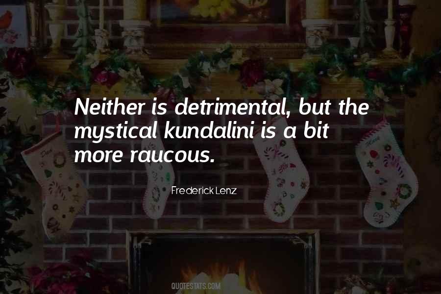 Quotes About Kundalini #291944