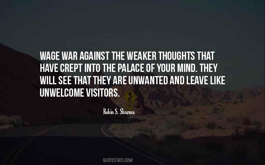 Quotes About Unwelcome #274366