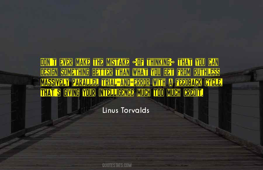 Design Is Intelligence Quotes #1086775
