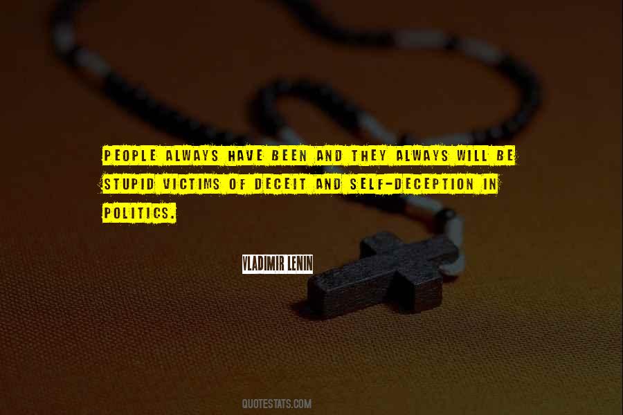 Quotes About Self Deception #149920