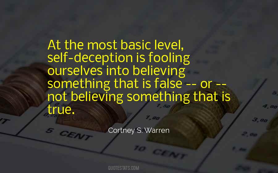Quotes About Self Deception #307768