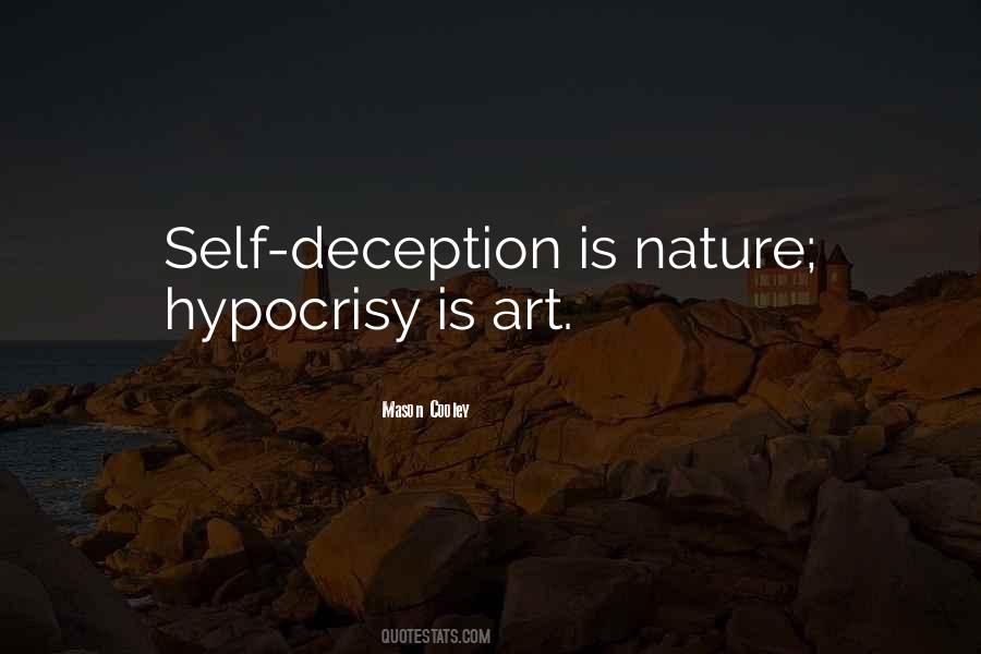 Quotes About Self Deception #851639