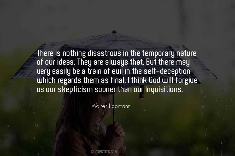 Quotes About Self Deception #867517