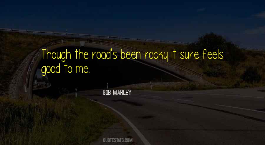 Quotes About A Rocky Road #853194