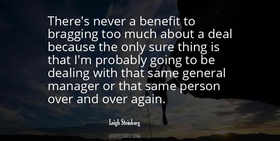 Quotes About Bragging Too Much #1387666