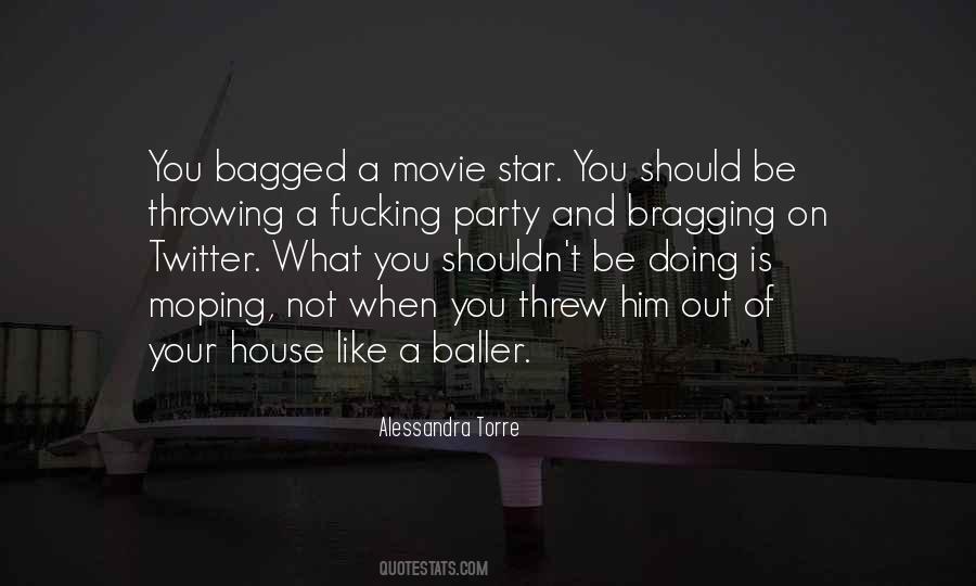 Quotes About Bragging Too Much #253944