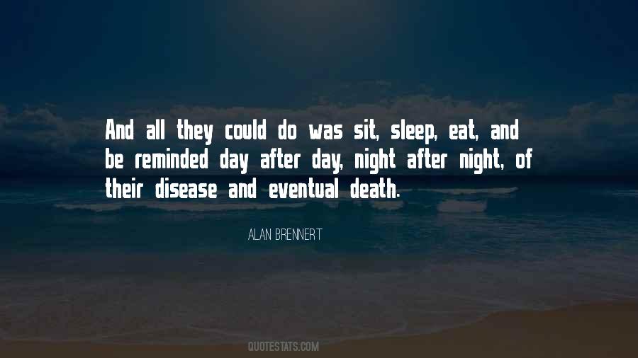 Sleep All Night Quotes #711946