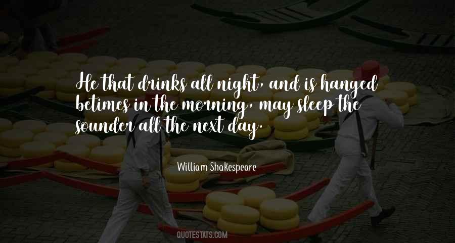 Sleep All Night Quotes #926422